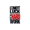 It's Not Luck It's Hard Work -Bags Store 3DB8A258 AEB7 43D0 9C60 E81296CFBDB2