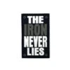 The Iron Never Lies -Bags Store 51A7346D EAFB 4261 9827 083E8DB2A43E